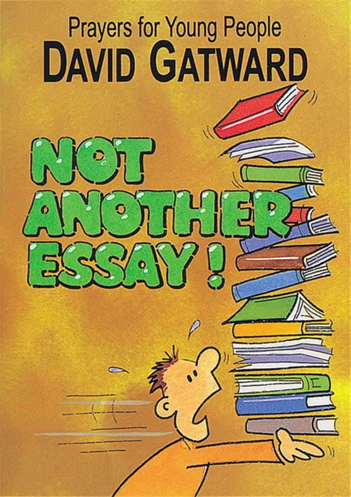 Not Another Essay